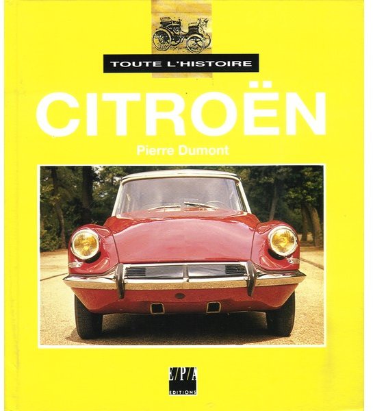 Citroën, toute l'histoire